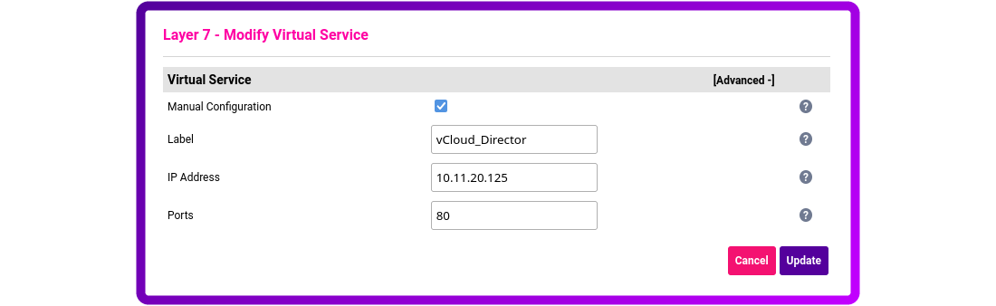 Layer 7 - Modify Virtual Service; Manual configuration; Label: vCloud_Director; IP Address: 10.11.20.125; Ports: 80